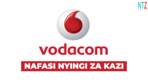 Vodacom Tanzania Vacancies 2026
