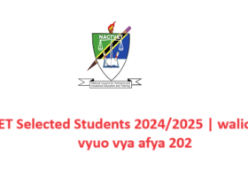 NACTVET Selected Students 2024/2025 | waliochaguliwa vyuo vya afya 202
