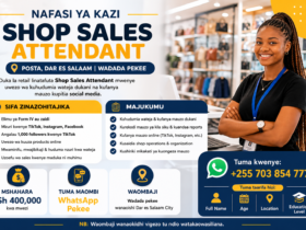 NAFASI YA KAZI: SHOP SALES ATTENDANT