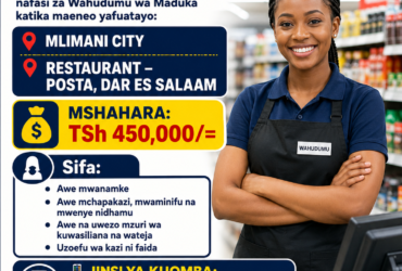 Shop Attendant Job Vacancies in Dar es Salaam – Nafasi za Kazi za Wahudumu wa Maduka Dar es Salaam